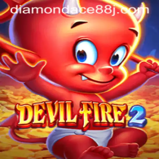 Discover the Thrilling World of DevilFire2: An In-Depth Exploration with DiamonDace88